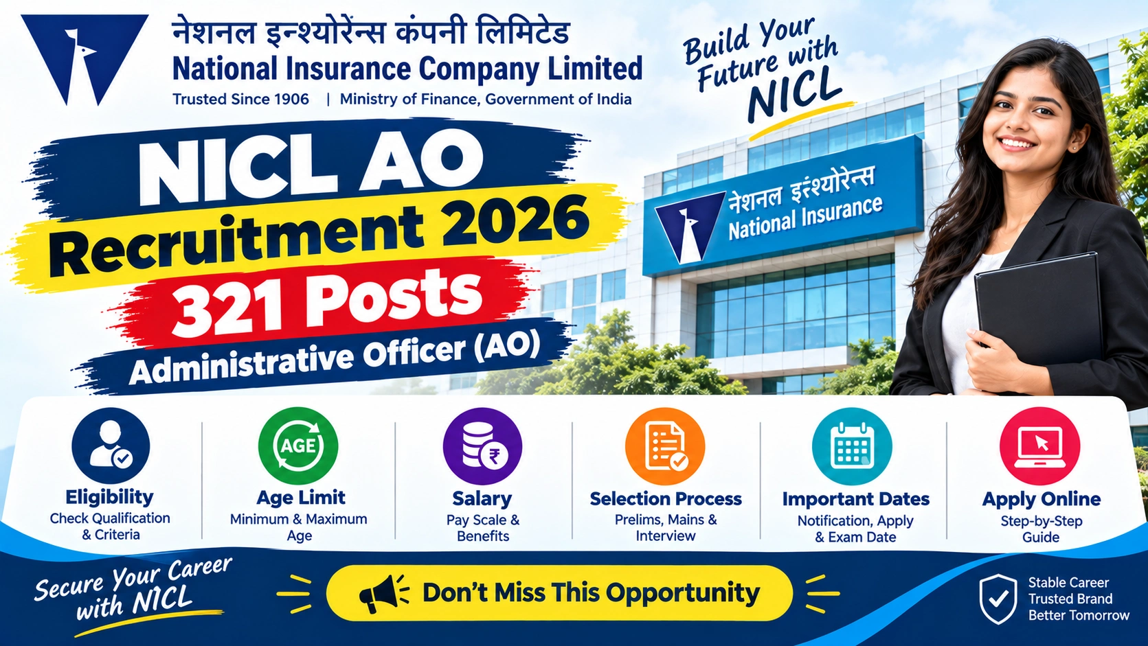 NICL AO Recruitment 2026 for 321 posts. Check eligibility, age limit, salary, selection process, important dates and apply online details.